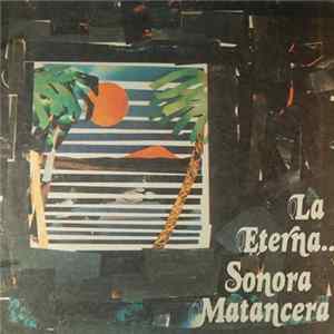 La Sonora Matancera - La Eterna... Sonora Matancera flac