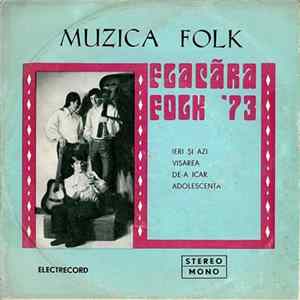 Flacăra Folk '73 - Ieri Și Azi / Visarea / De-a Icar / Adolescență flac