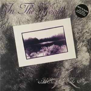 In The Woods... - Heart Of The Ages flac