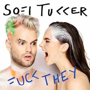 Sofi Tukker - Fuck They flac