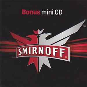 Various - Smirnoff Bonus Mini CD flac