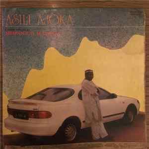 Chief Prince Morocco Maduka - Asili Ajoka flac
