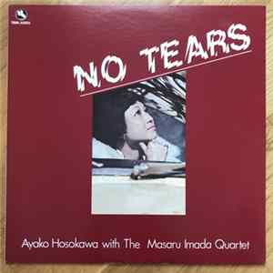 Ayako Hosokawa With The Masaru Imada Quartet - No Tears flac