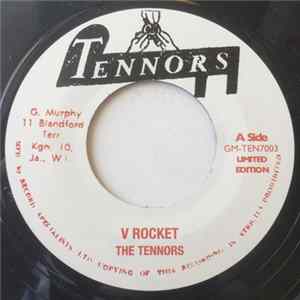 The Tennors / Vin Gordon - V Rocket / Tribute To Don Drummond flac