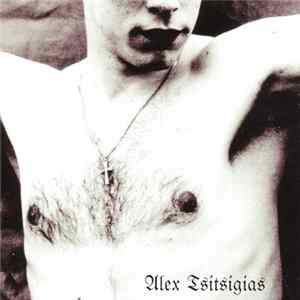 Alex Tsitsigias - Alex Tsitsigias flac