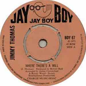 Jimmy Thomas - Where There's A Will / Just Tryin' To Please You flac