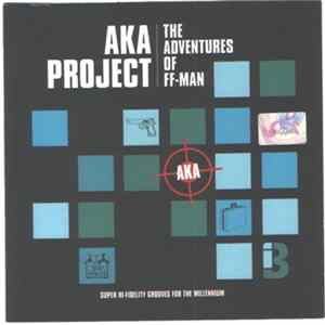 AKA Project - The Adventures Of FF-Man flac