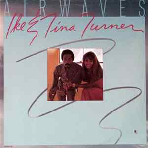 Ike & Tina Turner - Airwaves flac