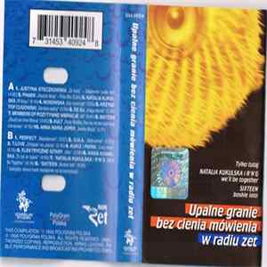 Various - Upalne Granie Bez Cienia Mówienia W Radiu Zet flac