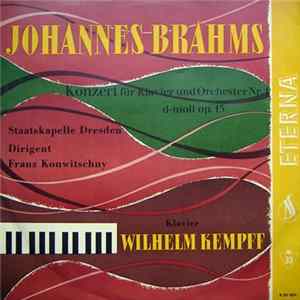 Johannes Brahms, Staatskapelle Dresden, Franz Konwitschny, Wilhelm Kempff - Konzert Für Klavier Und Orchester Nr. 1 D-Moll Op. 15 flac