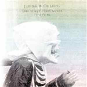 Living With Lions - Some Of My Friends Appear Dead To Me flac