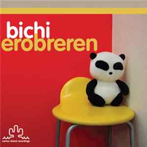 Bichi - Erobreren flac