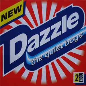 The Quiet Boys - Dazzle flac