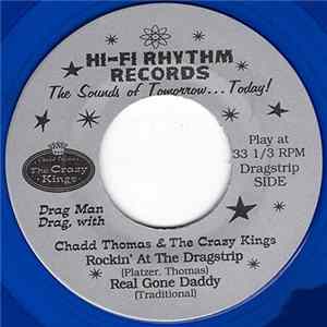 Chadd Thomas & The Crazy Kings - Dragstrip Traintrack flac