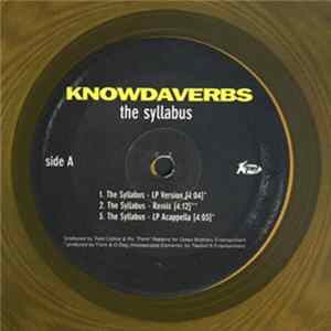 Knowdaverbs - The Syllabus / I Got It Made flac