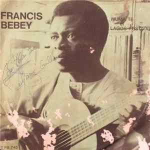 Francis Bebey - Wuma Te / Lagos Festival flac