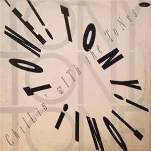 Tony! Toni! Toné! - Chillin' With The Tonys flac