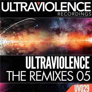 Ultraviolence - Ultraviolence The Remixes 05 flac