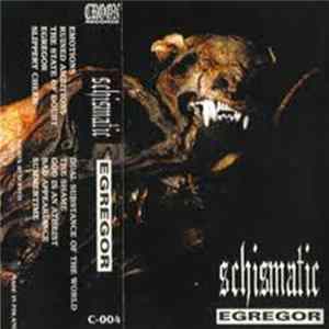 Schismatic - Egregor flac