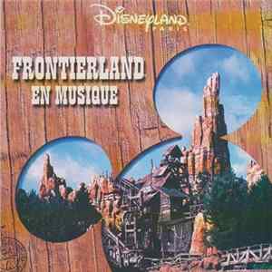 Various - Frontierland En Musique flac