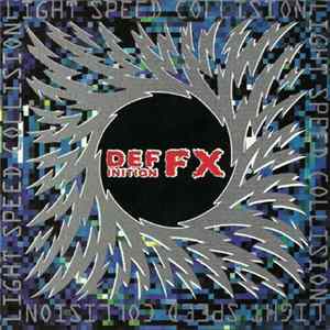 Definition FX - Light Speed Collision flac