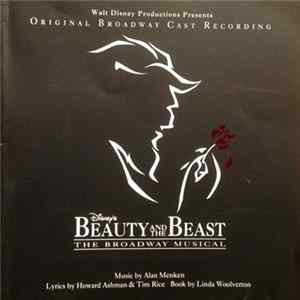 Alan Menken / Howard Ashman / Tim Rice - Beauty And The Beast - A New Musical (Original Broadway Cast Recording) flac