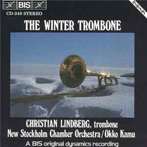 Christian Lindberg - The Winter Trombone flac