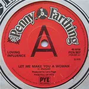 Loving Influence - Let Me Make You A Woman flac
