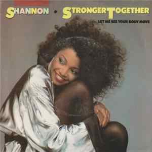 Shannon - Stronger Together flac