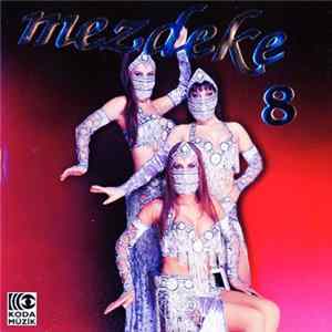 Unknown Artist - Mezdeke 8 flac