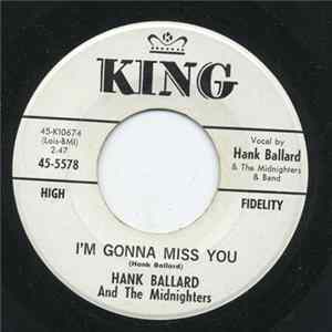 Hank Ballard & The Midnighters - I'm Gonna Miss You flac