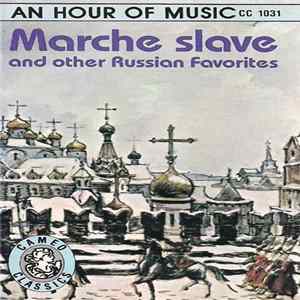 Various - Marche Slave And Other Russian Favorites flac