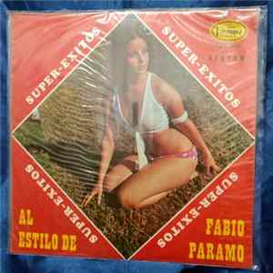 Fabio Paramo - Super Exitos Al Estilo De Fabio Paramo flac