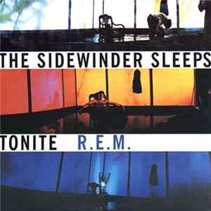 R.E.M. - The Sidewinder Sleeps Tonite flac