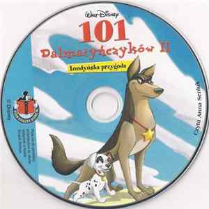 Anna Seniuk - 101 Dalmatyńczyków II - Londyńska Przygoda flac