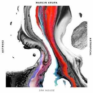Marcin Krupa - Spa House flac