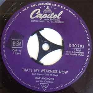 Ray Anthony And His Orchestra - That's My Weakness Now / When The Saints Go Marching In March flac