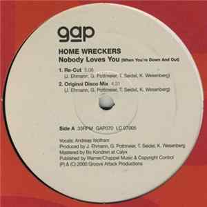 Home Wreckers - Nobody Loves You (When You're Down And Out) flac