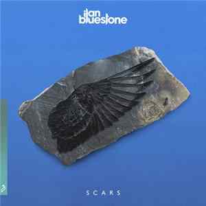 Ilan Bluestone - Scars flac