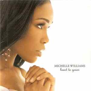 Michelle Williams - Heart To Yours flac