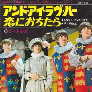 The Beatles - And I Love Her / If I Fell flac