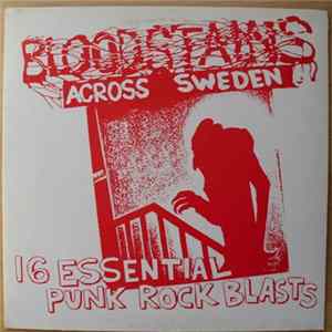 Various - Bloodstains Across Sweden flac