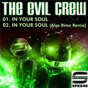 The Evil Crew - In Your Soul flac