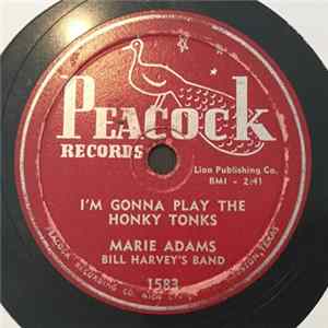 Marie Adams, Bill Harvey's Band - I'm Gonna Play The Honky Tonks / My Search Is Over flac