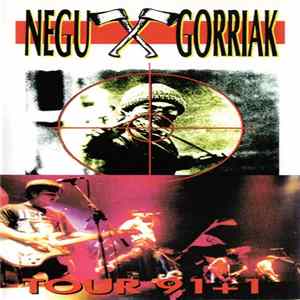 Negu Gorriak - Tour 91+1 flac
