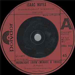 Isaac Hayes - Moonlight Lovin' (Ménage À Trois) flac