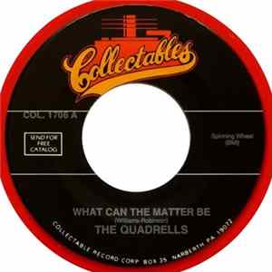 The Quadrells - What Can The Matter Be flac