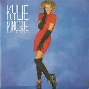Kylie Minogue - Got To Be Certain flac