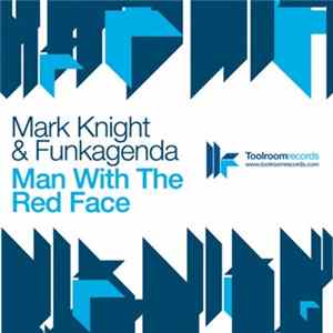 Mark Knight & Funkagenda - Man With The Red Face flac