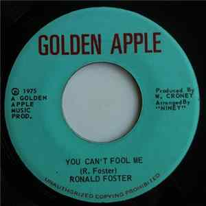 Ronald Foster - You Can't Fool Me flac